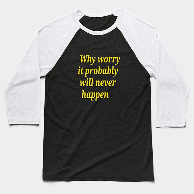 Positive thinking Baseball T-Shirt by Kjbargainshop07